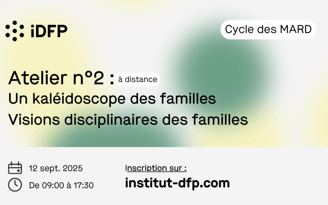 Un kaléidoscope des familles